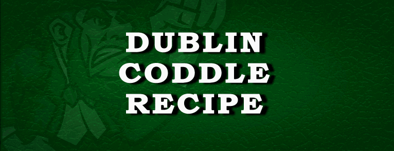 Dublin Coddle Recipe