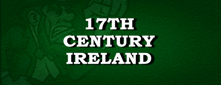 17th Century Ireland History